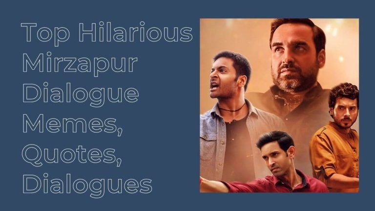 Top Hilarious Mirzapur Dialogue Memes, Quotes, Dialogues | Season 1, 2 And 3