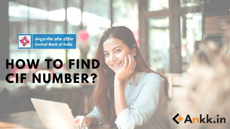 How To Find Central Bank Of India CIF Number Easily