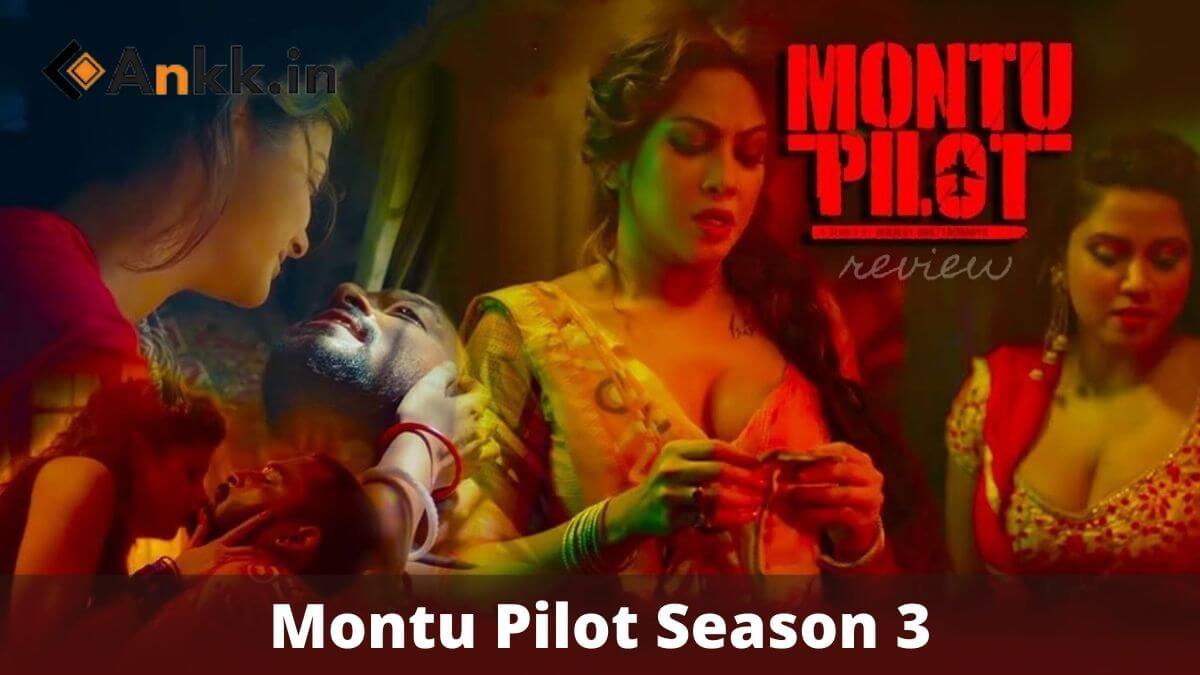 Montu Pilot Season 3