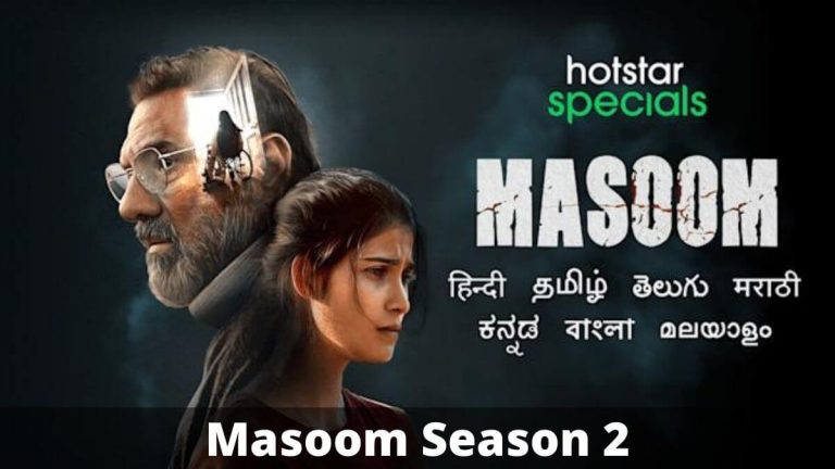 Masoom Season 2 Release Date, Cast, Story, Trailer