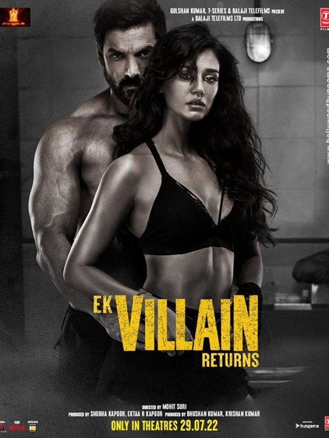 Ek Villain Returns Box Office Collection (Day 1,2,3) Worldwide, Weekend, 1st, 2nd, 3rd Week, Budget