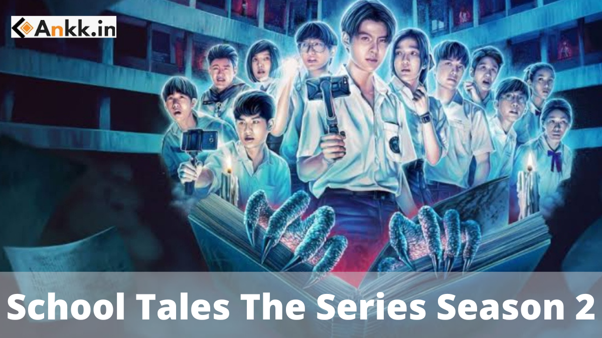 School Tales The Series Season 2