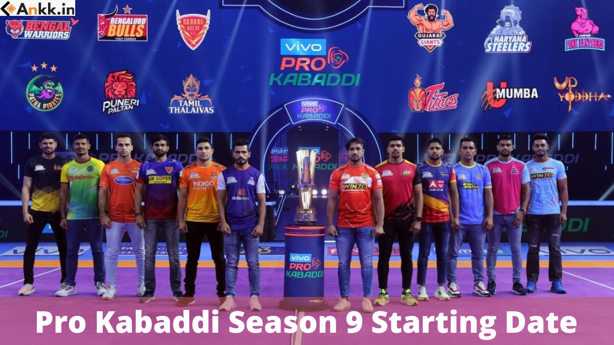 Pro Kabaddi Season 9 Starting Date