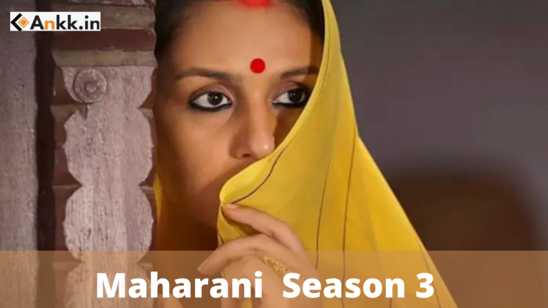 Maharani Season 3: Another Round Of Political Drama All Information