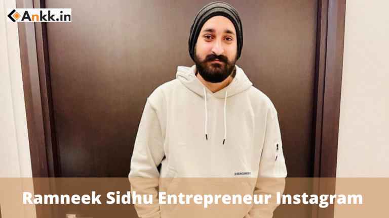 Digital King Ramneek Sidhu Entrepreneur Instagram, Career, Education