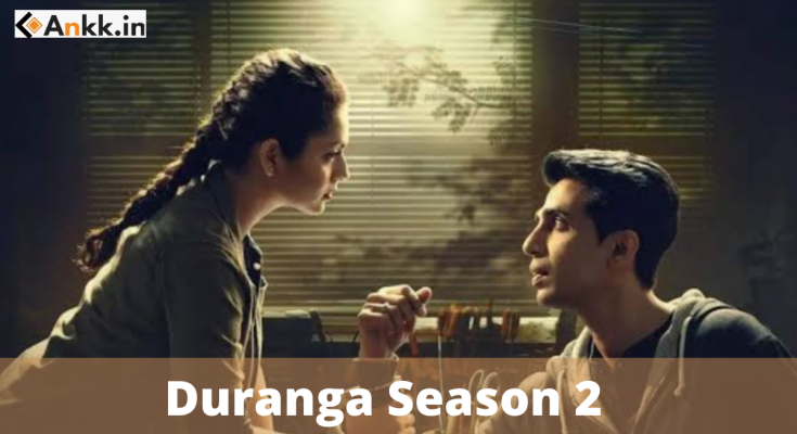 Duranga Season 2