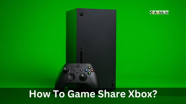 How To Game Share Xbox