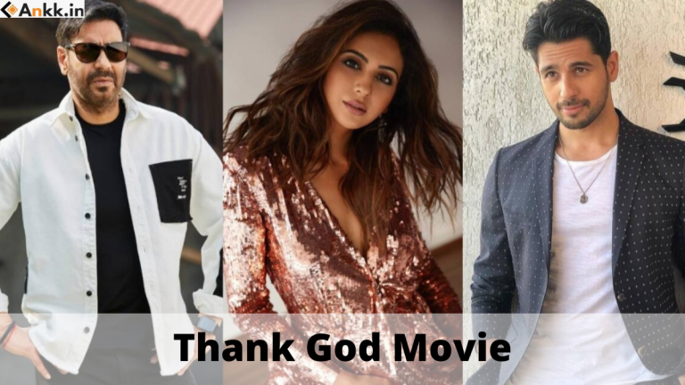 Thank God Movie (2022): Cast, Release Date, Box Office Collection, Trailer