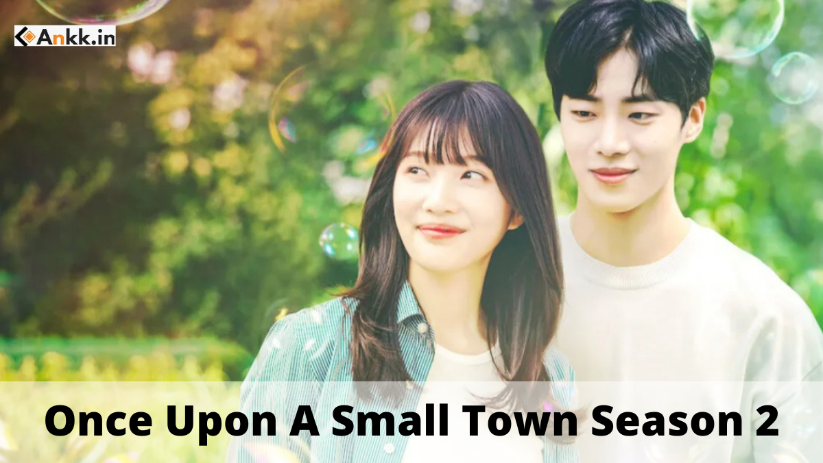 Once Upon A Small Town Season 2