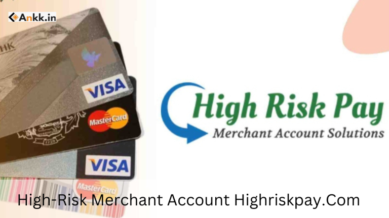 How To Get a High-Risk Merchant Account On Highriskpay.com?