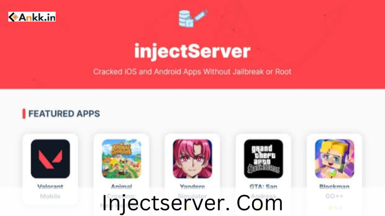 Injectserver. Com 2022 Android App Download For Free