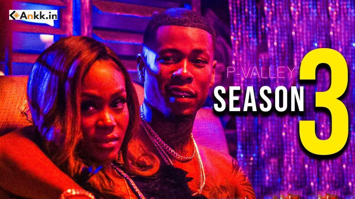 PValley Season 3 Release Date, Cast, Plot, Trailer Everything You