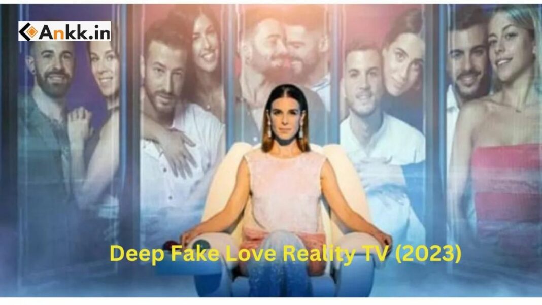 Netflix Web Series Deep Fake Love Contestants (2023)