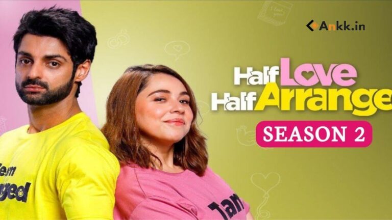 Half Love Half Arranged Season 2